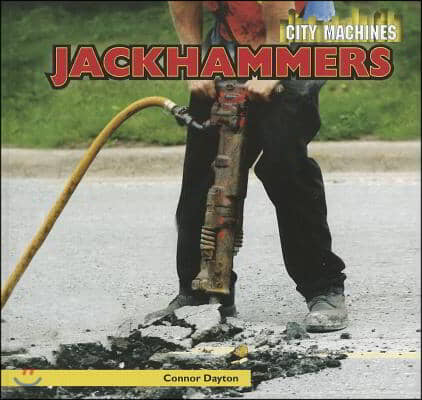 Jackhammers