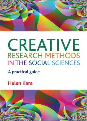 The Creative Research Methods in the Social Sciences