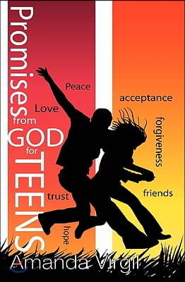 P.R.O.M.I.S.E.S from GOD for TEENS: God's Promises for YOU!