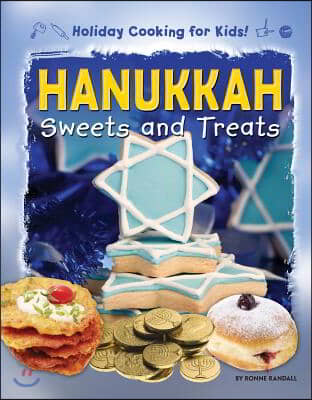 Hanukkah Sweets and Treats