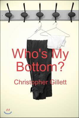 Who&#39;s My Bottom?