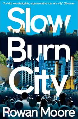 Slow Burn City