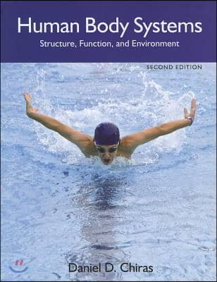 Human Body Systems: Structure, Function, and Environment (Revised)