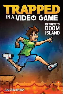 Trapped in a Video Game: Return to Doom Island Volume 4