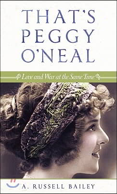 That&#39;s Peggy O&#39;Neal: Love and War at the Same Time