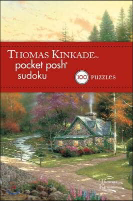 Thomas Kinkade Pocket Posh Sudoku 2: 100 Puzzles