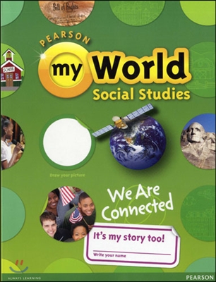 SAVVAS myWorld Social Studies'13 G3(We Are Connected) : Student Book (Paperback)