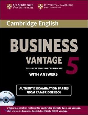 Cambridge English Business 5 Vantage Self-Study Pack (Student's Book with Answers and Audio CDs (2)) [With CD (Audio)]