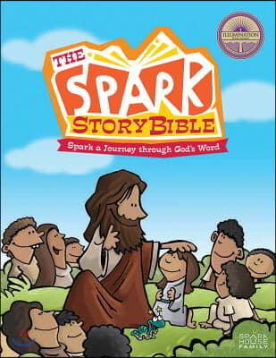 The Spark Story Bible: Spark a Journey Through God&#39;s Word, Family Edition
