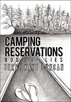 Camping Reservations: Body of Lies