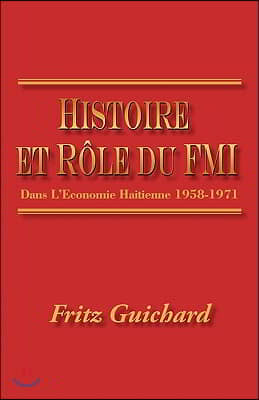 Histoire Et Role Du Fmi