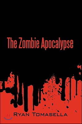 2012: The Zombie Apocalypse