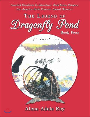 The Legend of Dragonfly Pond 4