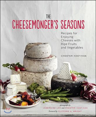 The Cheesemonger&#39;s Seasons