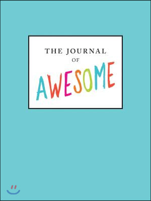 The Journal of Awesome