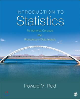 Introduction to Statistics: Fundamental Concepts and Procedures of Data Analysis