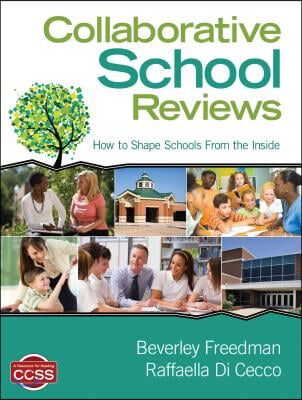 Collaborative School Reviews: How to Shape Schools From the Inside