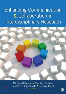 Enhancing Communication &amp; Collaboration in Interdisciplinary Research