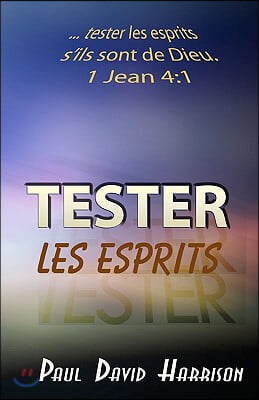 Tester Les Esprits