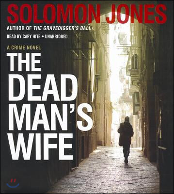 The Dead Man&#39;s Wife