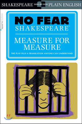 Measure for Measure (No Fear Shakespeare): Volume 22