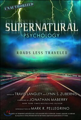 Supernatural Psychology: Roads Less Traveledvolume 8