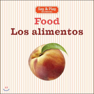 Food/Los Alimentos