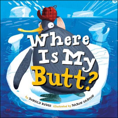 A Where Is My Butt?