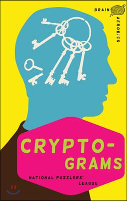 Brain Aerobics: Cryptograms