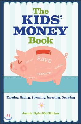 The Kids&#39; Money Book