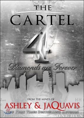 The Cartel 4: Diamonds Are Forever