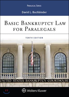 Basic Bankruptcy Law for Paralegals