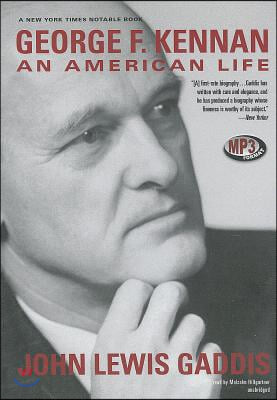 George F. Kennan: An American Life