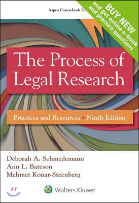 The Process of Legal Research: Practices and Resources