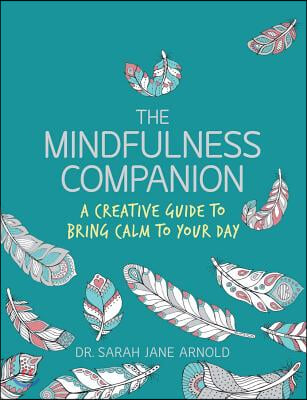 The Mindfulness Companion