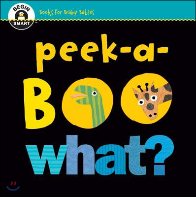 Peek-a-Boo What?