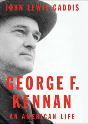 George F. Kennan Lib/E: An American Life