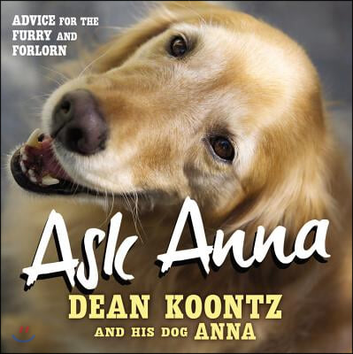 Ask Anna: Advice for the Furry and Forlorn