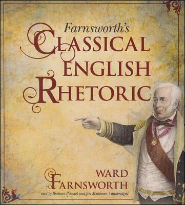 Farnsworth&#39;s Classical English Rhetoric