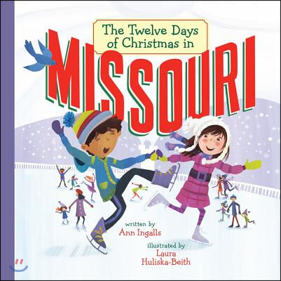 The Twelve Days of Christmas in Missouri