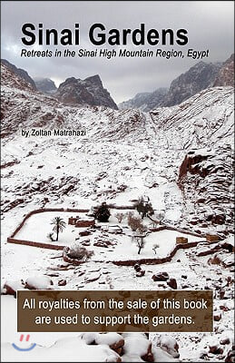 Sinai Gardens: retreats in the Sinai High Mountains