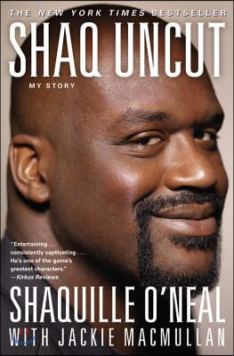 Shaq Uncut: My Story