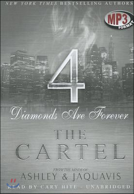 The Cartel 4: Diamonds Are Forever