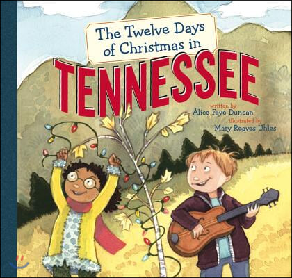 The Twelve Days of Christmas in Tennessee