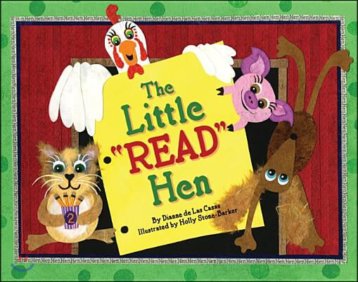 The Little &quot;Read&quot; Hen, The