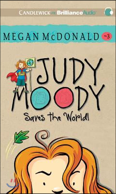 Judy Moody Saves the World!