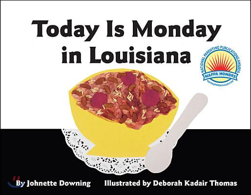 Today Is Monday in Louisiana