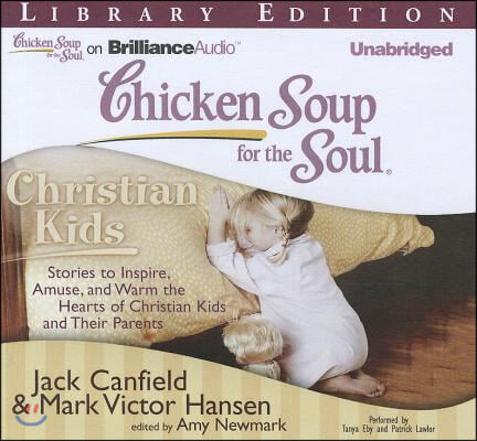 Chicken Soup for the Soul Christian Kids