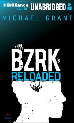 BZRK Reloaded