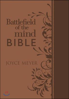 Battlefield of the Mind Bible: Renew Your Mind Through the Power of God's Word